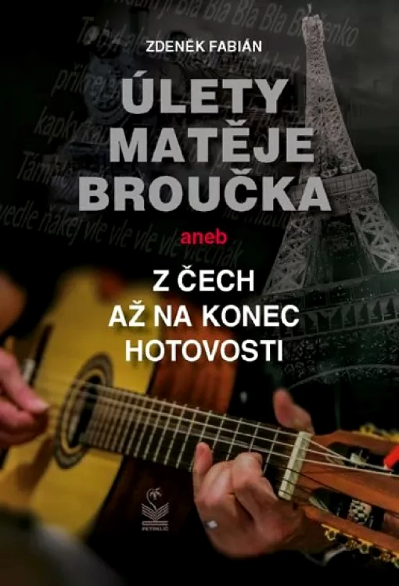 Úlety Matěje Broučka, aneb, Z Čech až na konec hotovosti (Zdeněk Fabián, 2018)