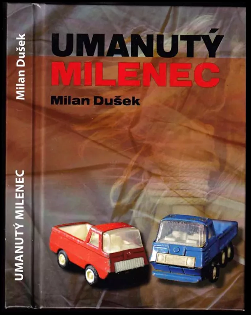 Umanutý milenec (Milan Dušek, 2020)