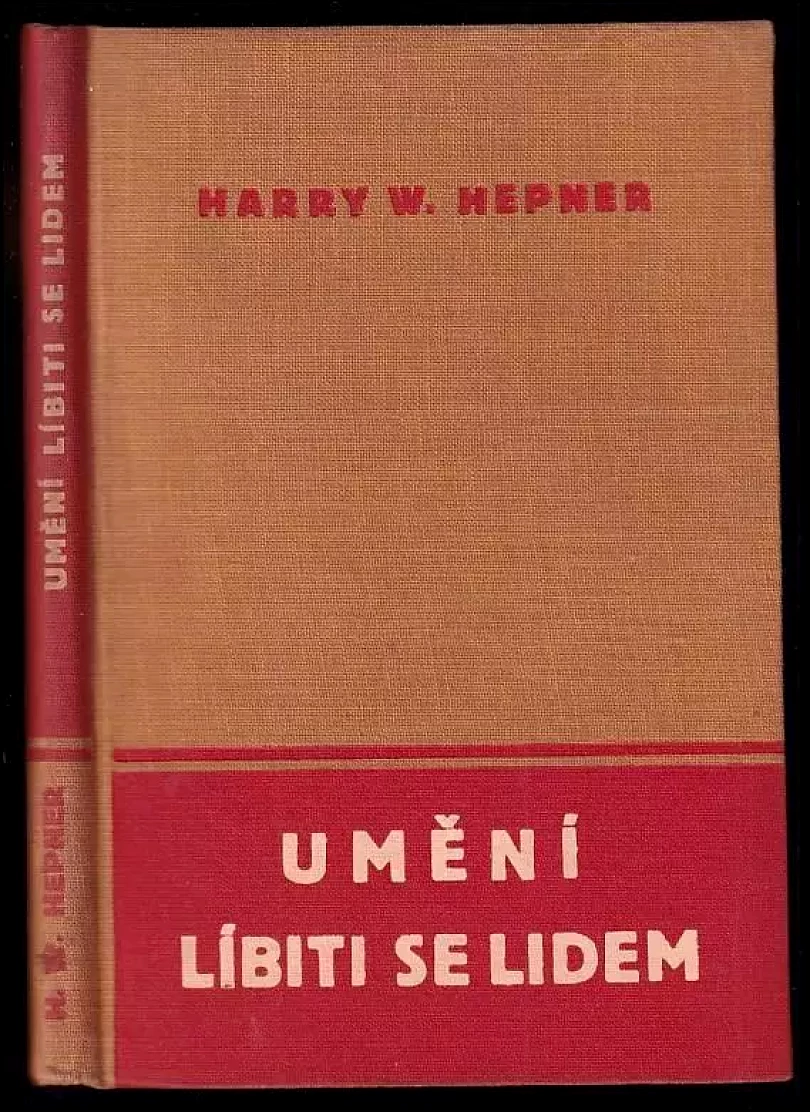 Levně Umění líbiti se lidem (Harry Walker Hepner, 1940)