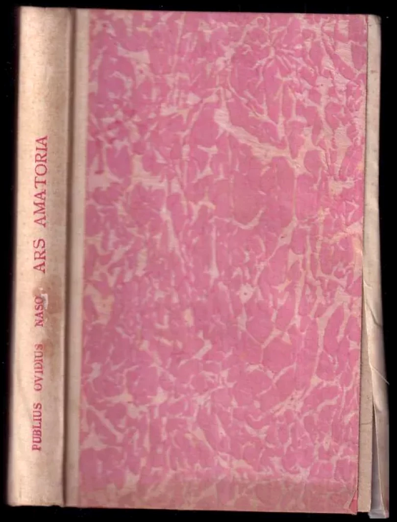 Umění milovati ; Jak léčiti lásku ; Lásky ; O ličidlech (Ovidius, 1948)
