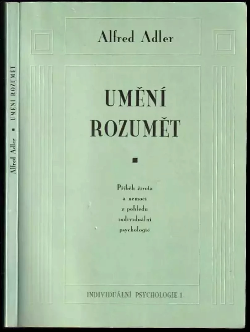 Levně Umění rozumět (Alfred Adler, 1993)