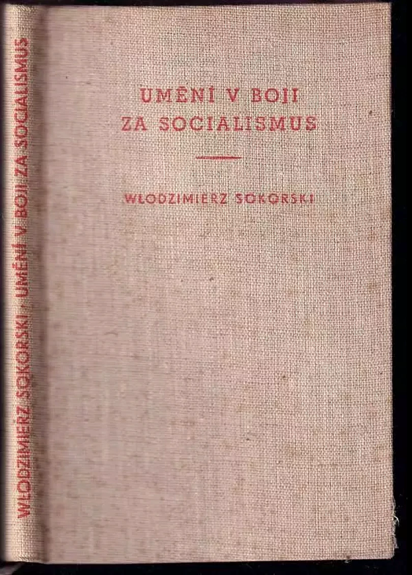 Umění v boji za socialismus (Włodzimierz Sokorski, 1952)