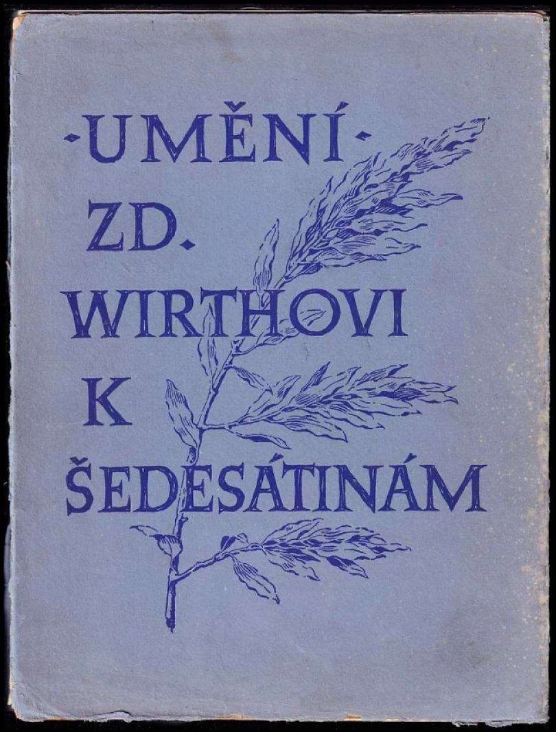 Umění (Zdeněk Wirth, 1938)