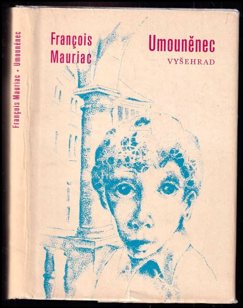 Umouněnec (François Mauriac, 1983)