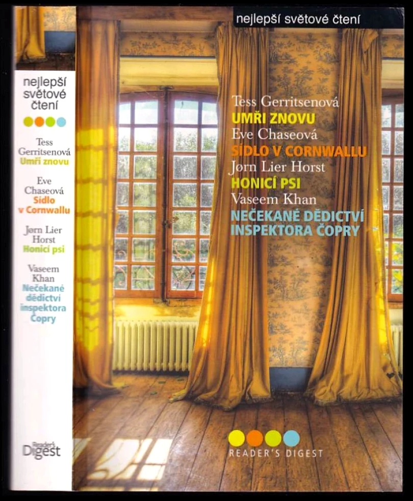 Levně Nejlepší světové čtení : Umři znovu + Sídlo v Cornwallu + Honicí psi + Nečekané dědictví inspektora Čopry (Tess Gerritsen, 2016)