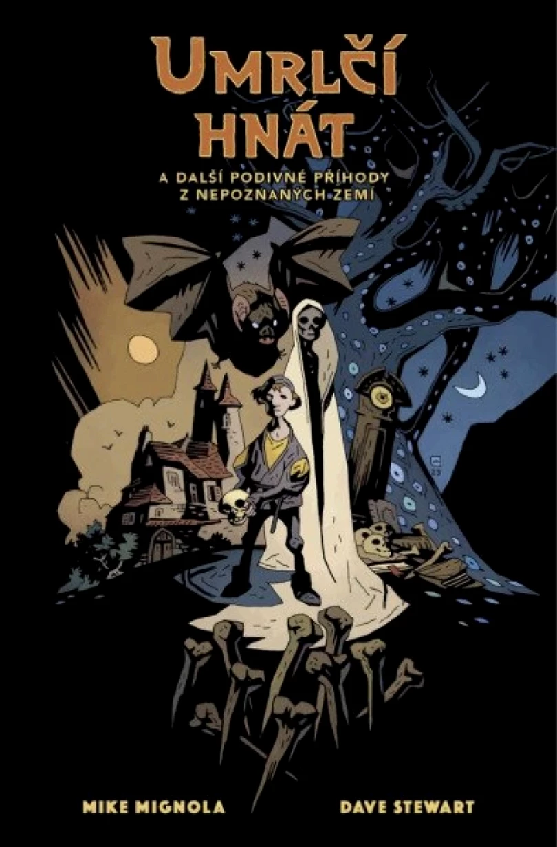 Levně Umrlčí hnát a další podivné příhody z nepoznaných zemí (Mike Mignola, 2025)