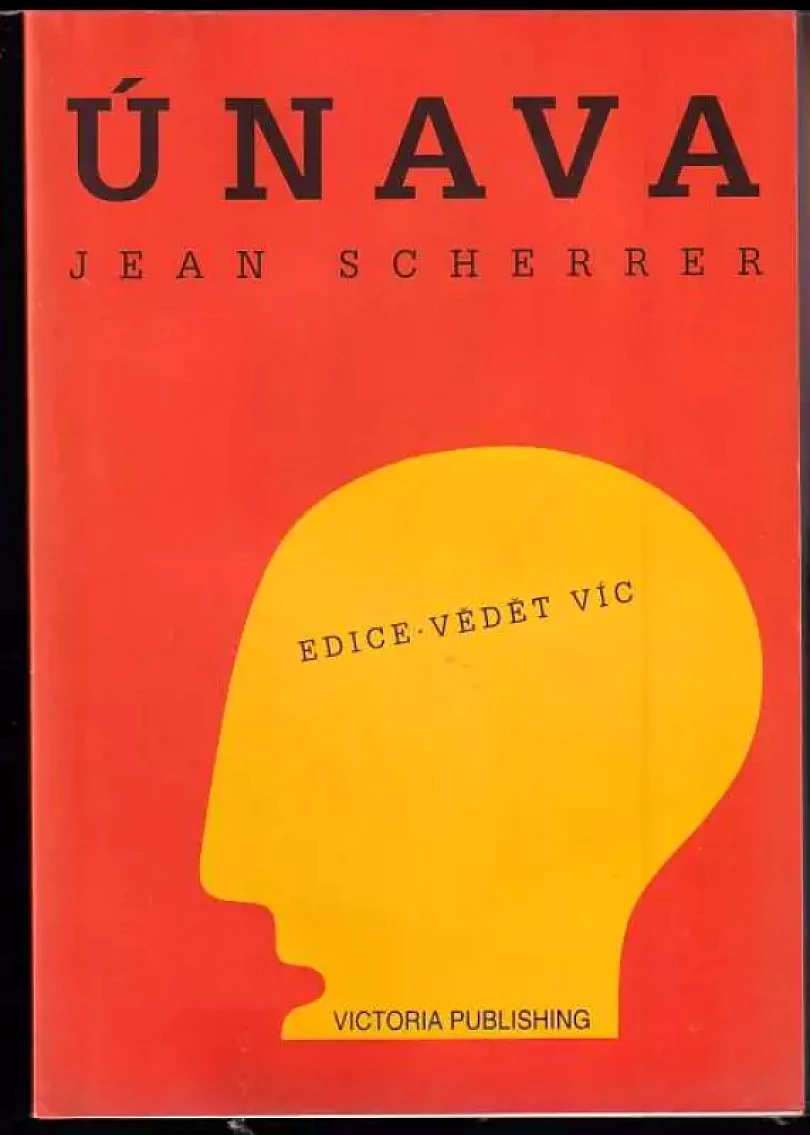 Levně Únava (Jean Scherrer, 1995)