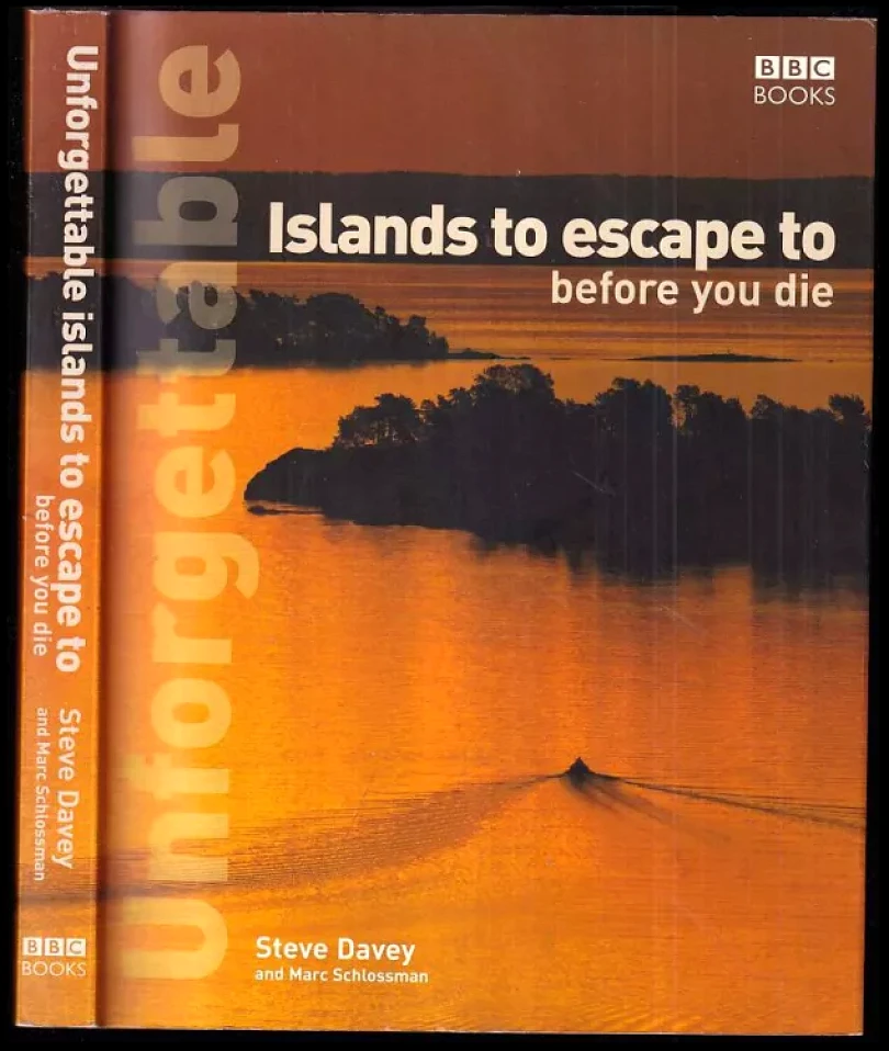 Levně Unforgettable islands to escape to before you die (Steve Davey, 2007)