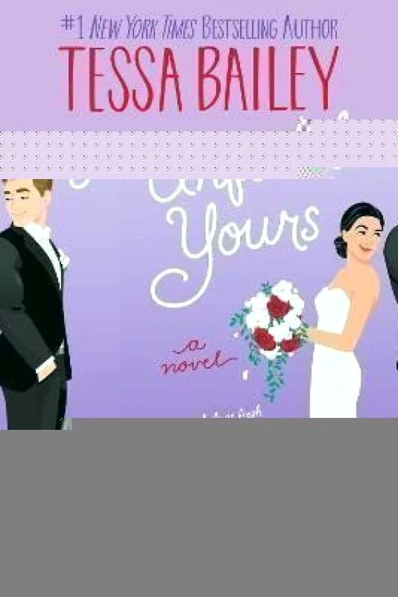 Levně Unfortunately Yours UK: A Novel (Tessa Bailey,, 2023)