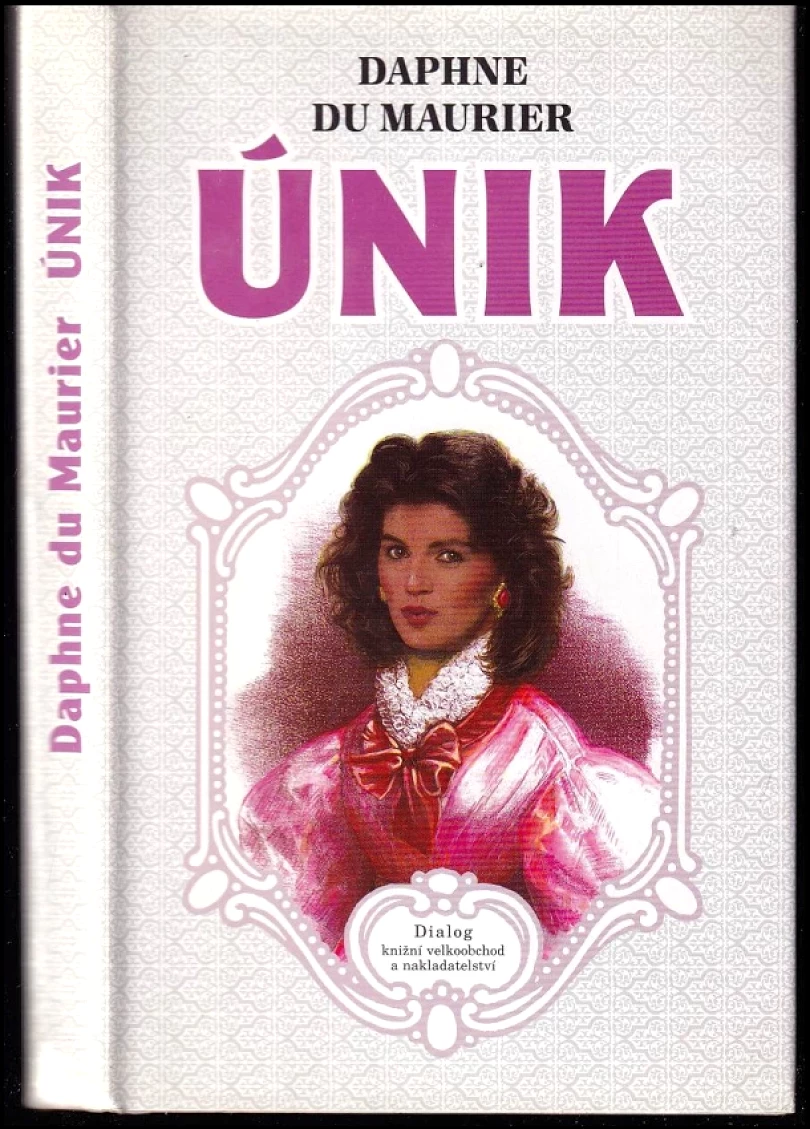 Levně Únik (Daphne Du Maurier, 1998)