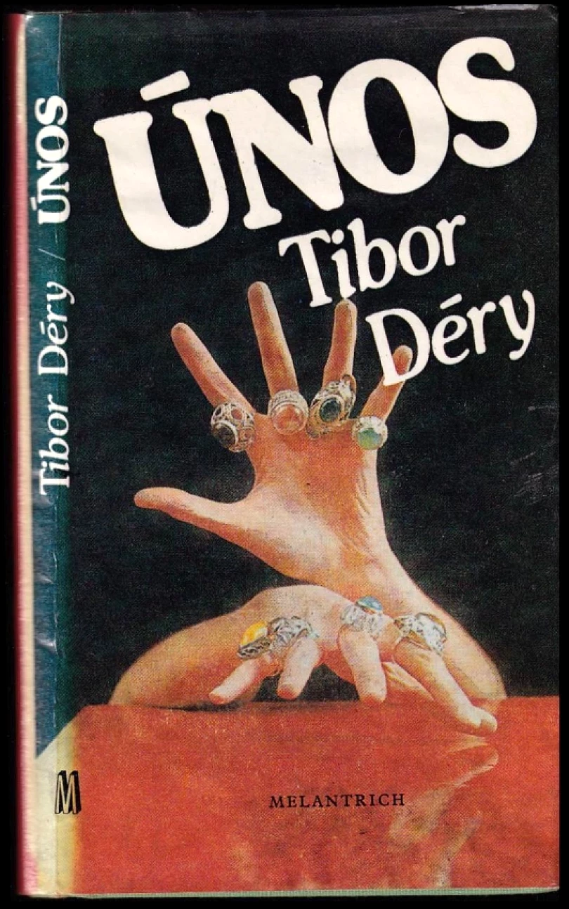 Levně Únos (Tibor Déry, 1986)