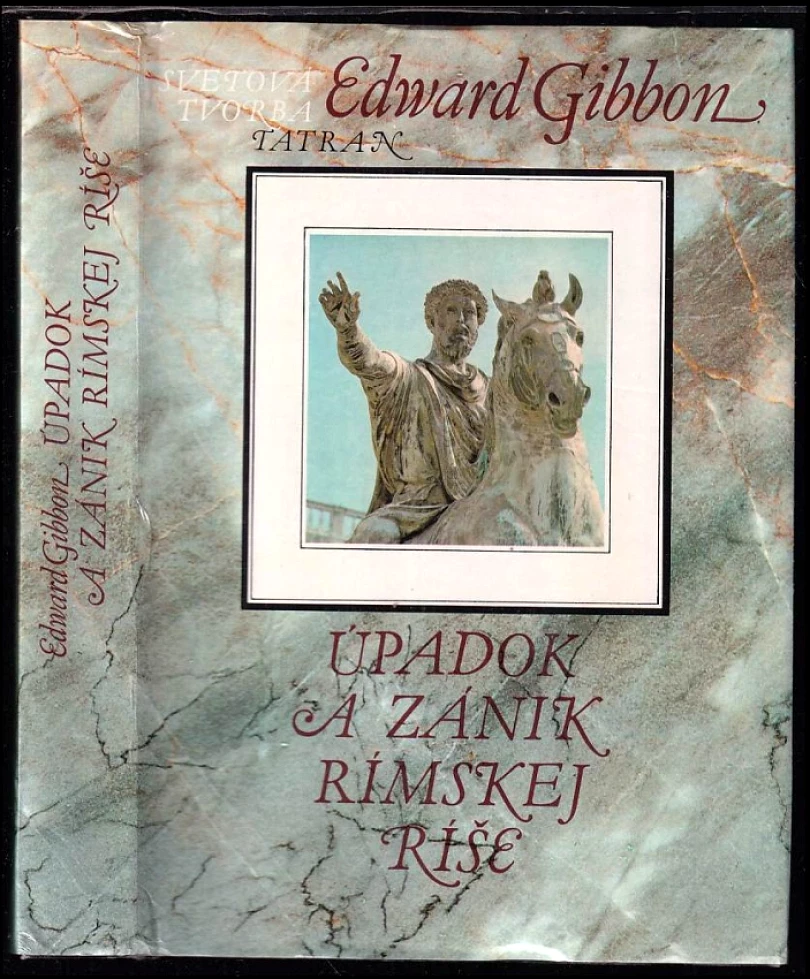 Úpadok a zánik Rímskej ríše (Edward Gibbon, 1983)