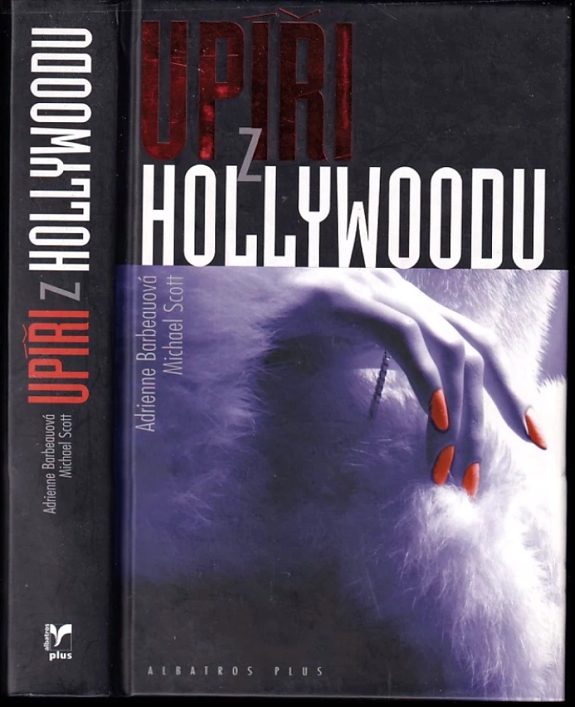 Upíři z Hollywoodu (Michael Scott, 2008)