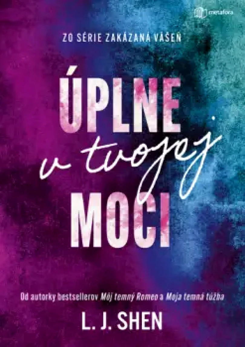 Levně Úplne v tvojej moci (L. Shen,, 2025)