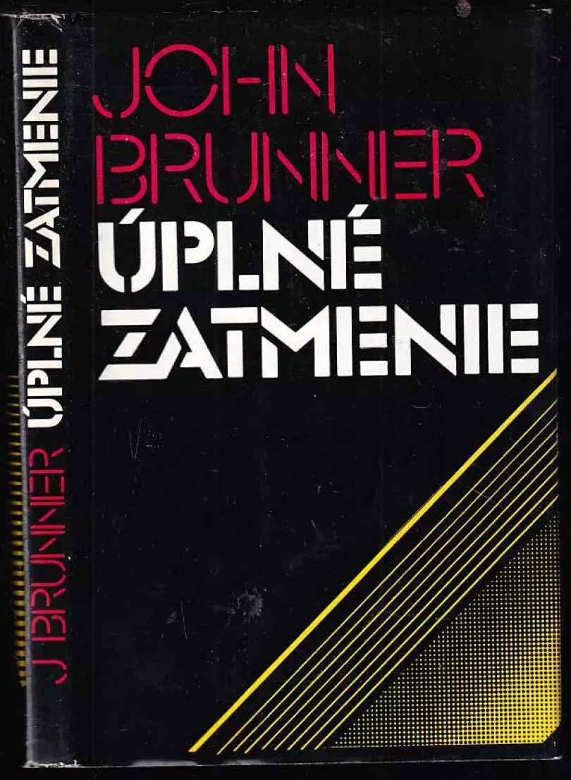 Úplné zatmenie (John Brunner, 1983)