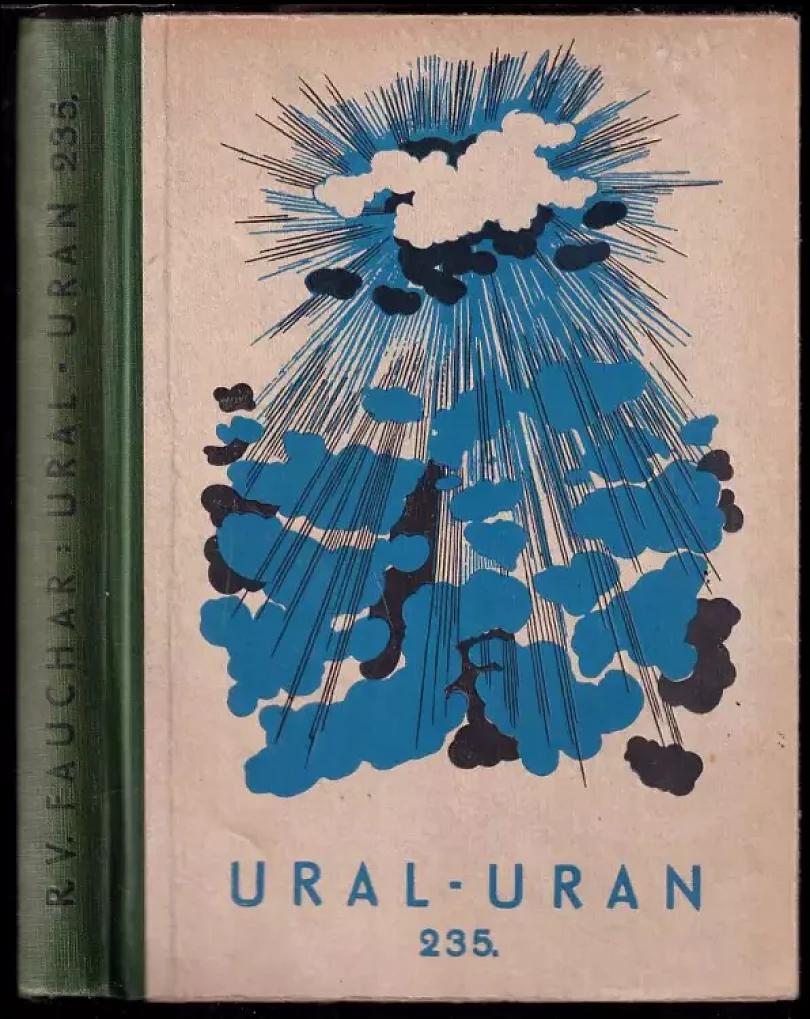 Levně Ural - uran 235 (R. V Fauchar, 1947)