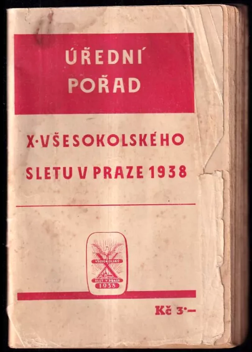 Levně Úřední pořad X. všesokolského sletu v Praze 1938 (kolektiv, 1938)