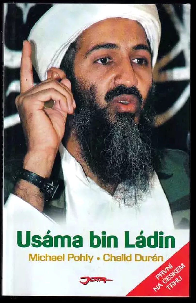 Usáma bin Ládin a mezinárodní terorismus (Michael Pohly, 2001)