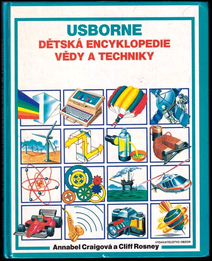 Levně Usborne - Dětská encyklopedia vědy a techniky (Russell Punter, 1993)