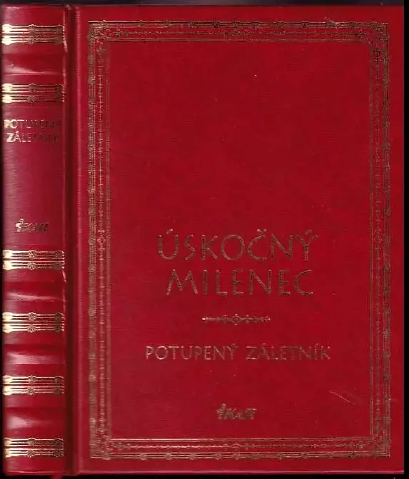 Úskočný milenec - Potupený záletník (, 2000)