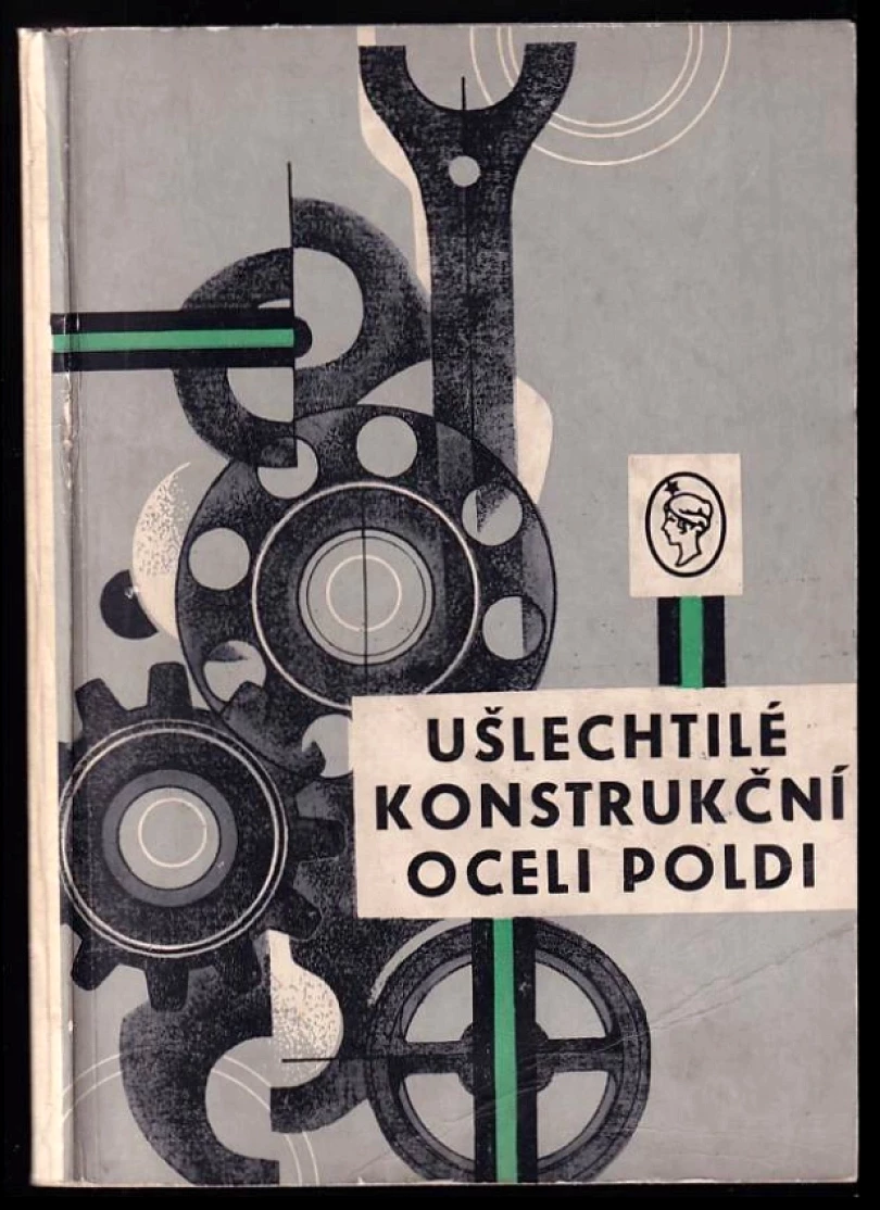 Levně Ušlechtilé konstrukční oceli Poldi (, 1971)