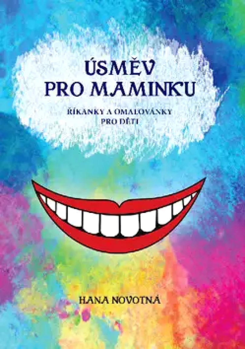 Úsměv pro maminku (Hana Novotná, 2018)