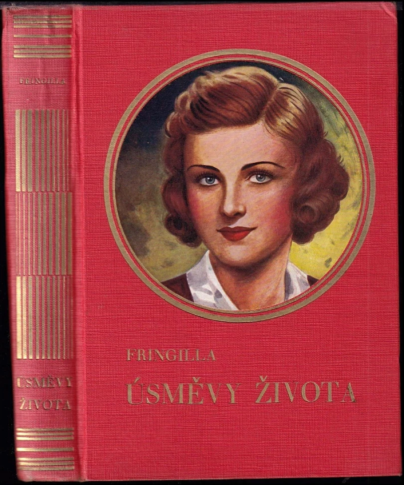 Úsměvy života PODPIS / DEDIKACE Fringilla (Fringilla, 1936)