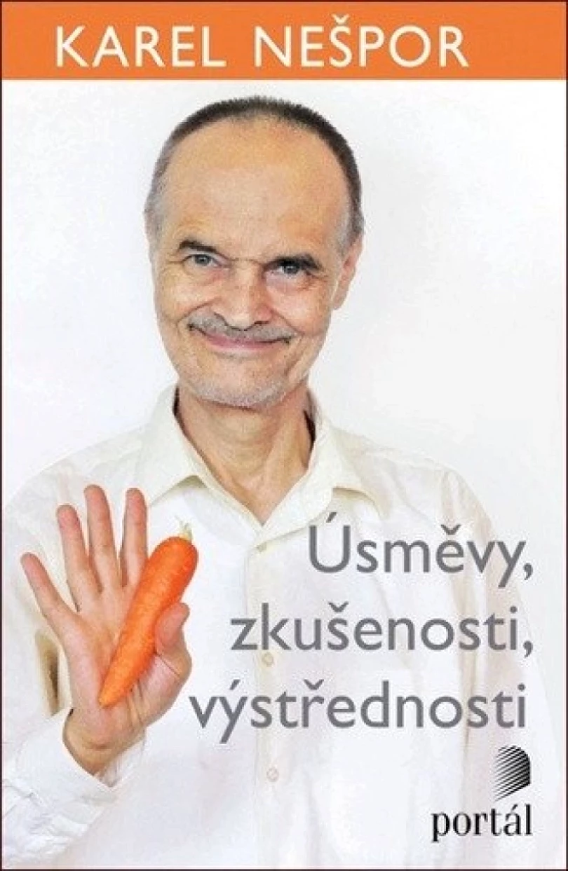 Úsměvy, zkušenosti, výstřednosti (Karel Nešpor, 2020)