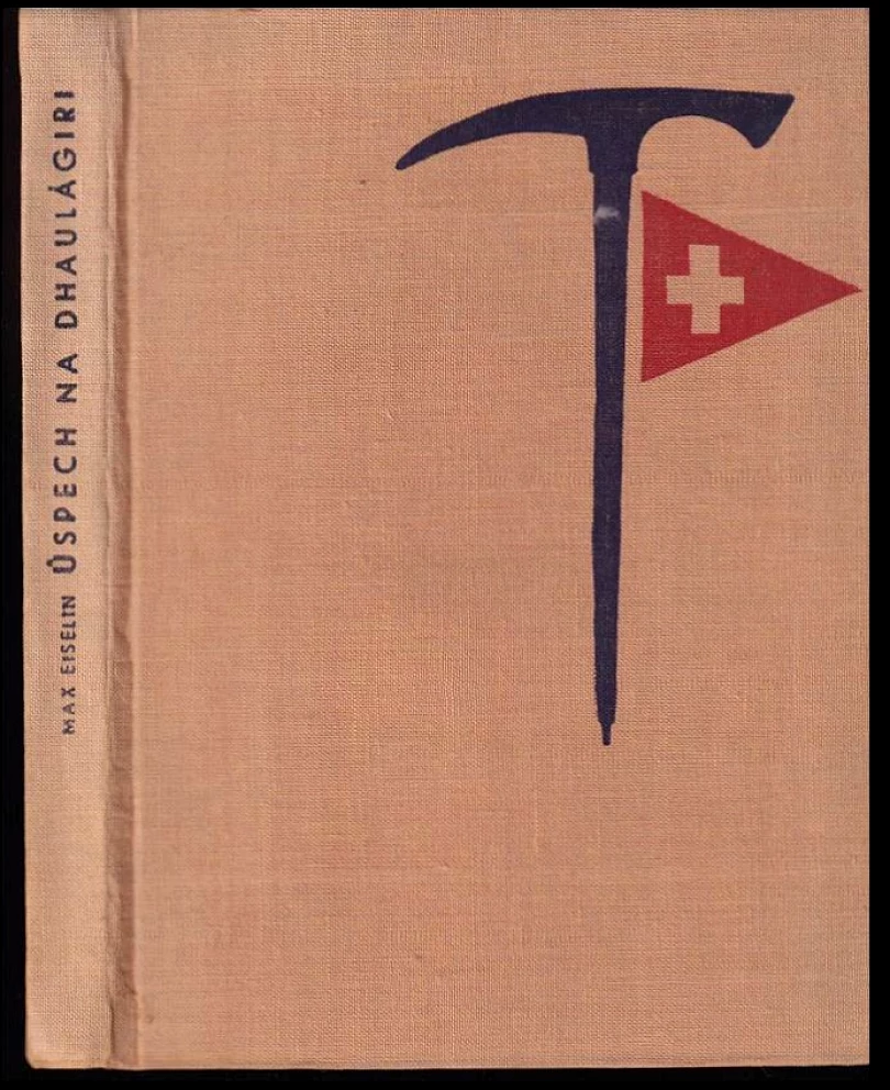 Levně Úspech na Dhaulágiri (Max Eiselin, 1962)