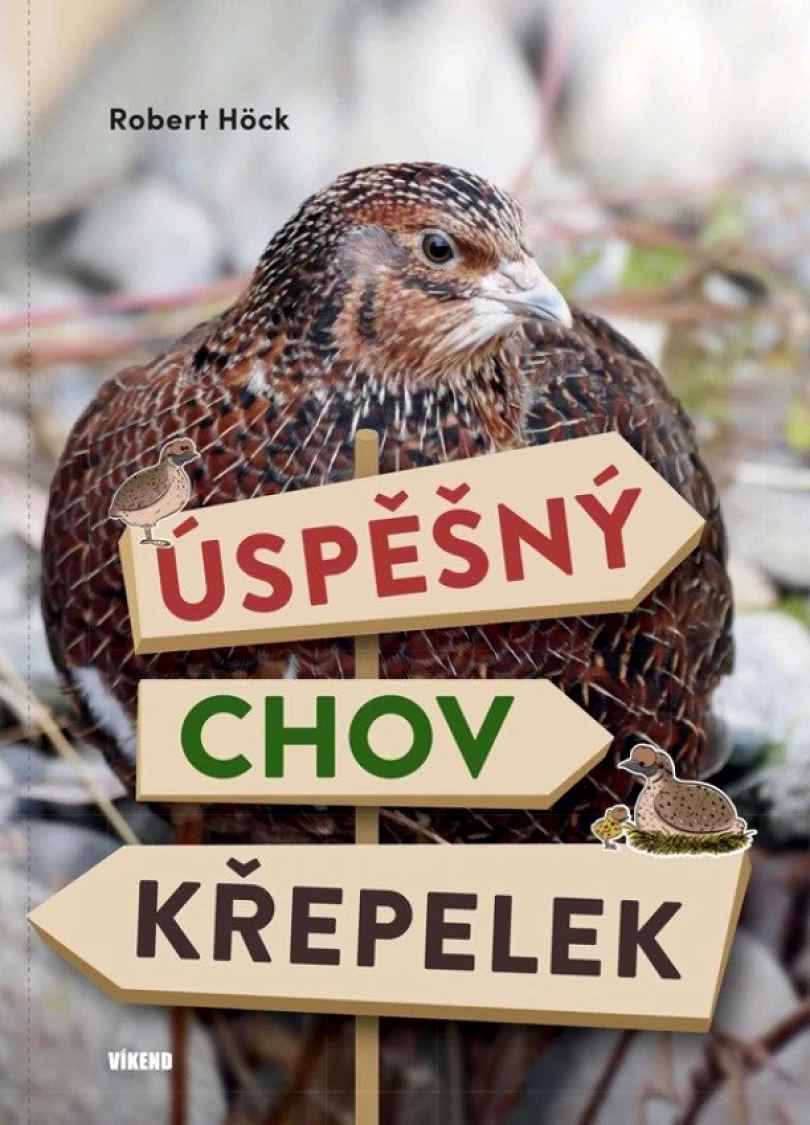 Levně Úspěšný chov křepelek (, 2026)