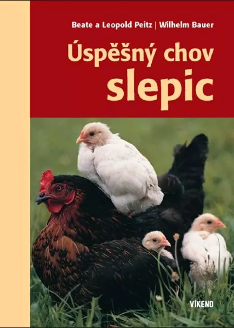 Levně Úspěšný chov slepic (Beate Peitz, 2020)
