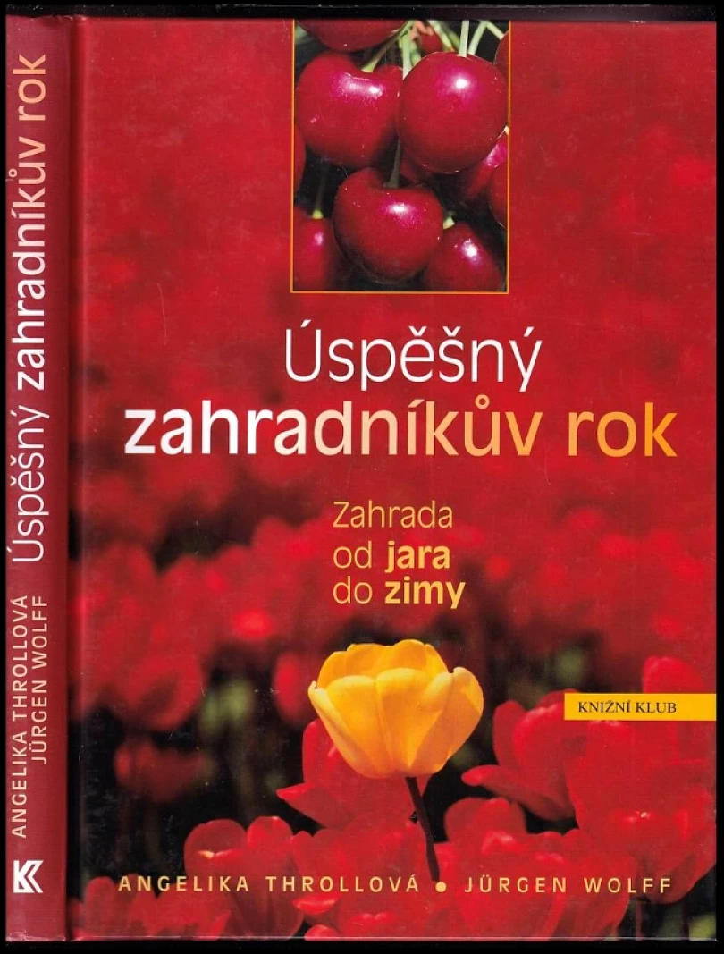 Úspěšný zahradníkův rok (, 2008)