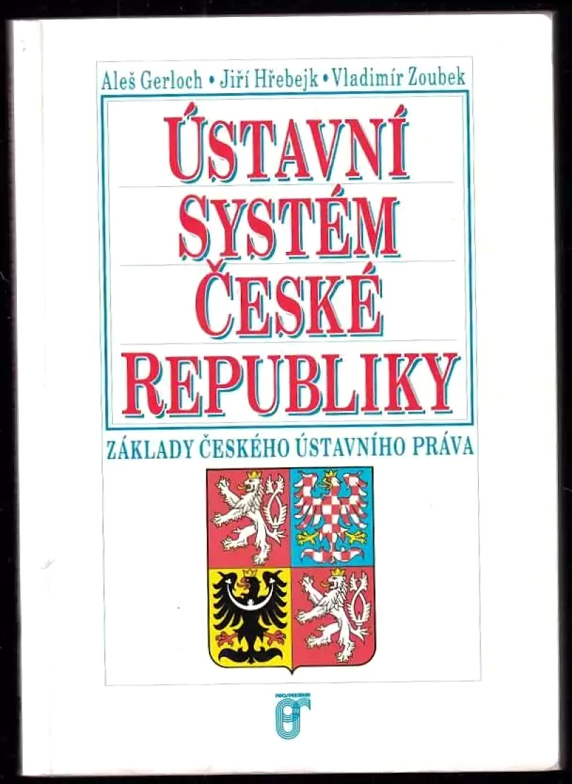 Levně Ústavní systém České republiky (Aleš Gerloch, 1994)