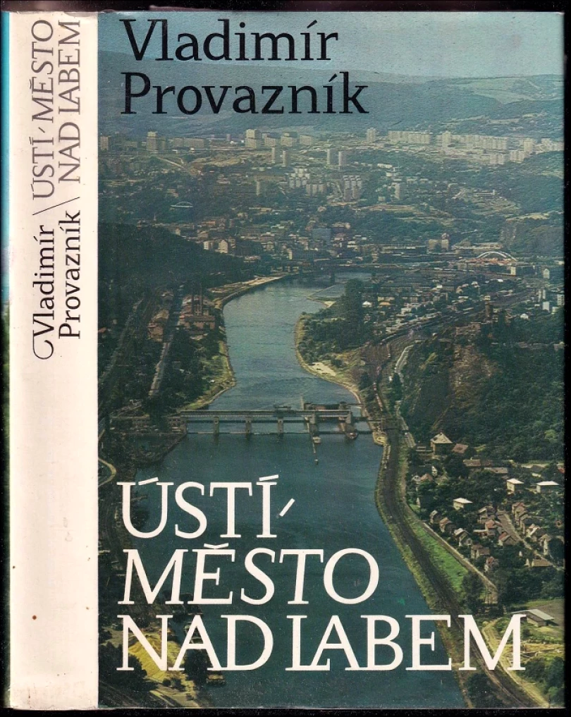 Ústí, město nad Labem (Vladimír Provazník, 1983)