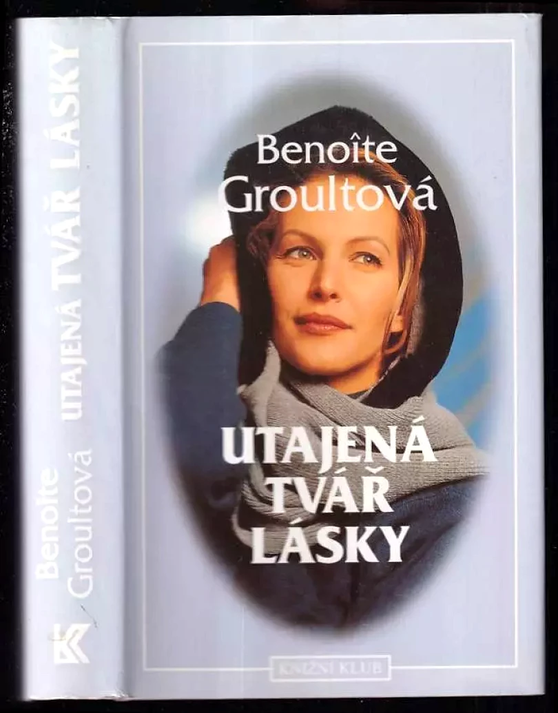 Levně Utajená tvář lásky (Benoîte Groult, 1996)