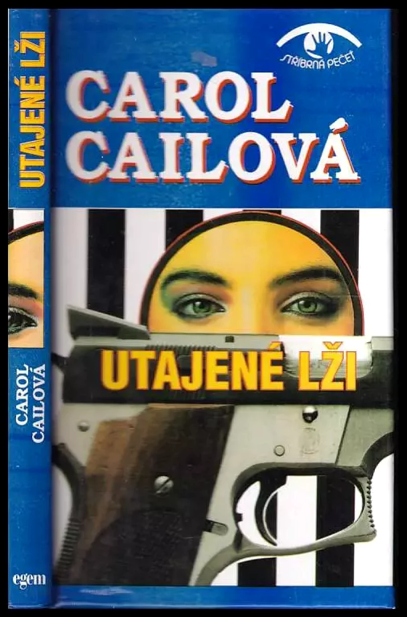 Levně Utajené lži (Carol Cail, 1995)
