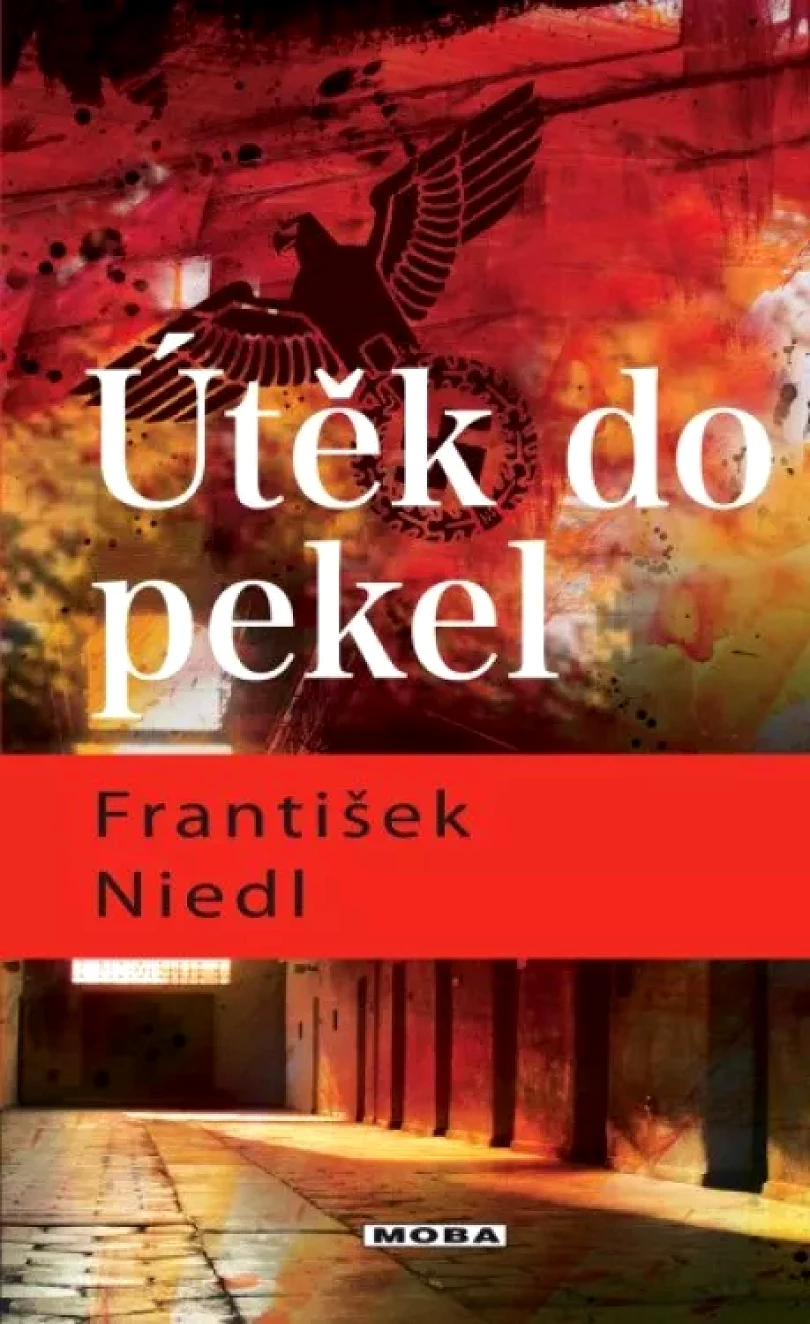 Levně Útěk do pekel (František Niedl, 2022)