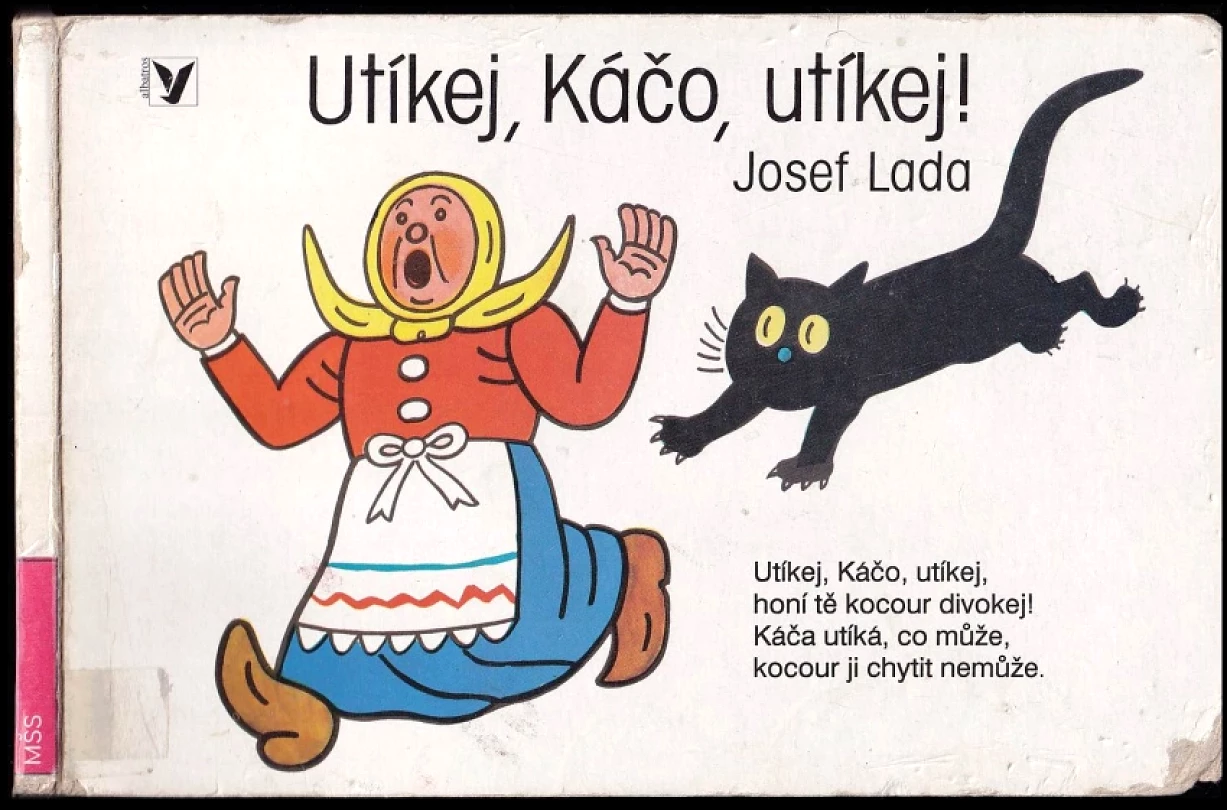 Utíkej, Káčo, utíkej! (Josef Lada, 2000)