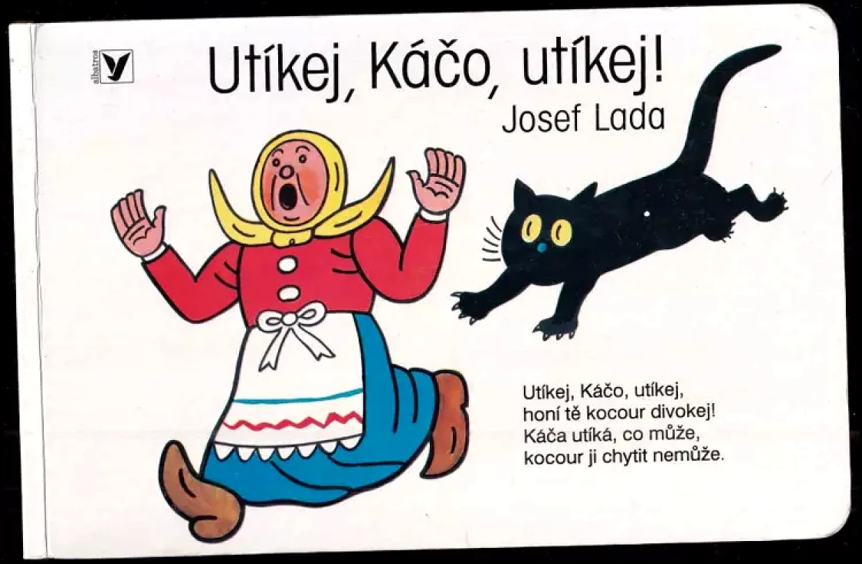 Utíkej, Káčo, utíkej! (Josef Lada, 2008)