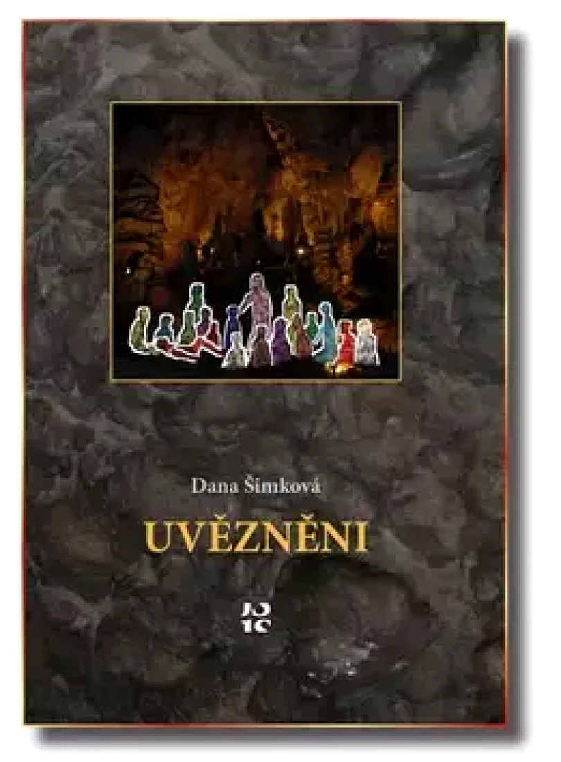 Uvězněni (Dana Šimková, 2014)