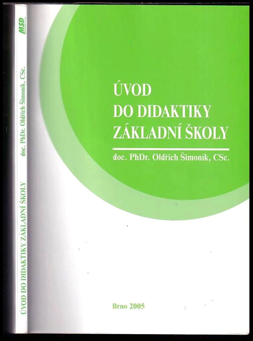 Úvod do didaktiky základní školy (Oldřich Šimoník, 2005)