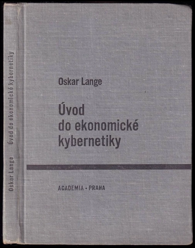 Levně Úvod do ekonomické kybernetiky (Oskar Lange, 1968)