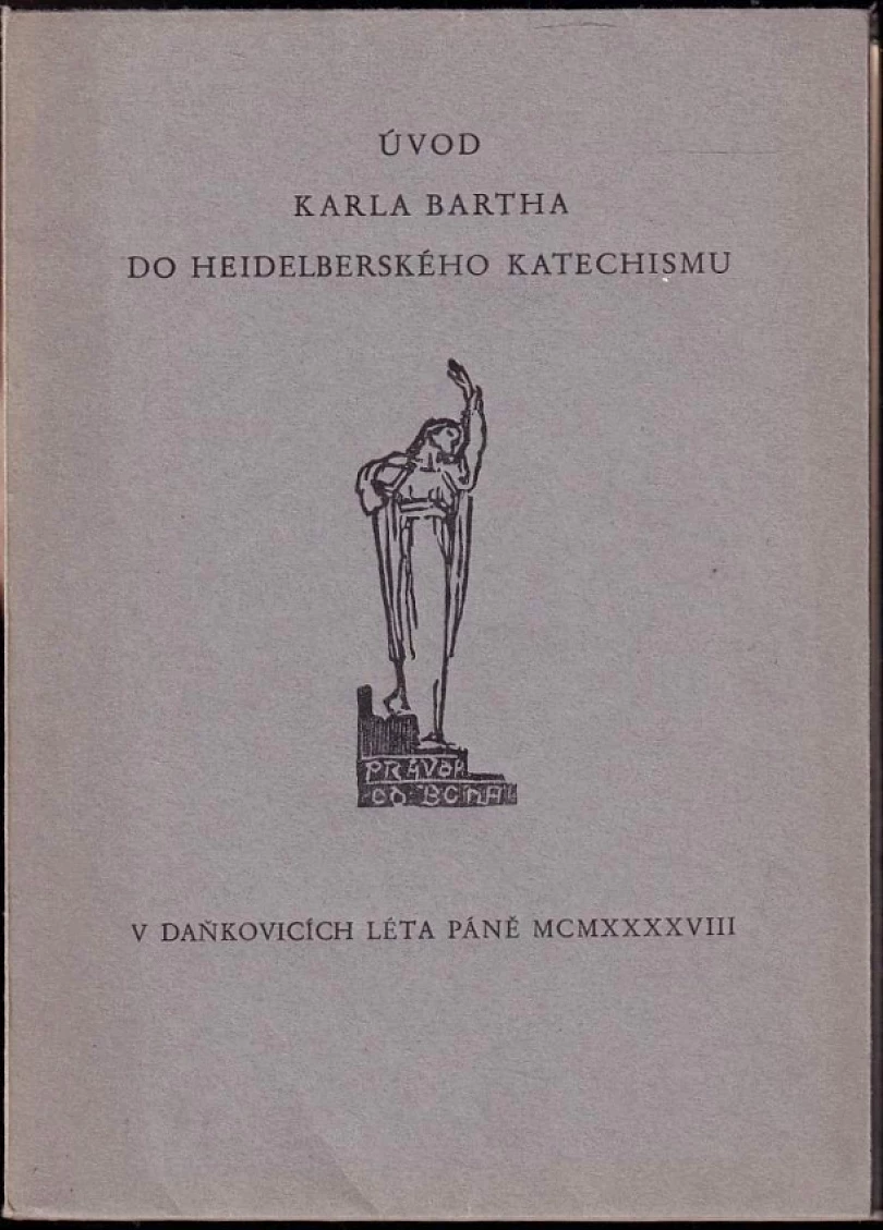 Levně Úvod do heidelberského katechismu (Karl Barth, 1948)