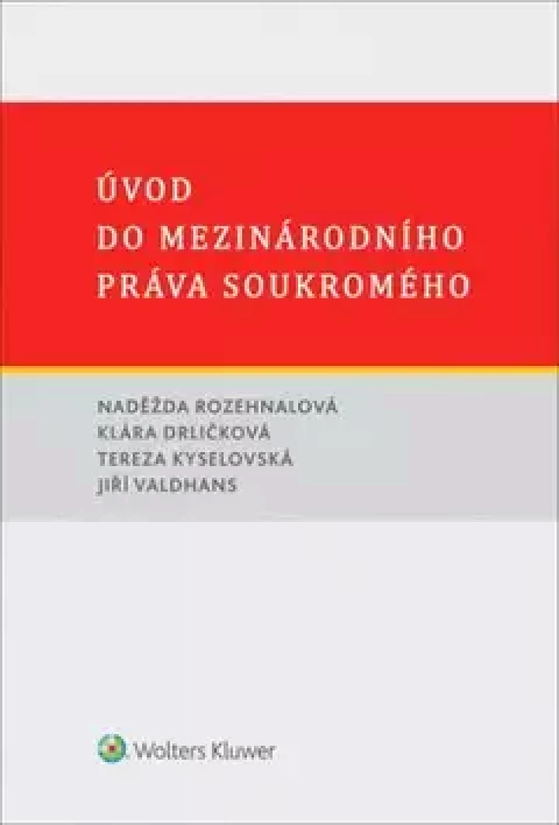 Úvod do mezinárodního práva soukromého (Naděžda Rozehnalová, 2017)