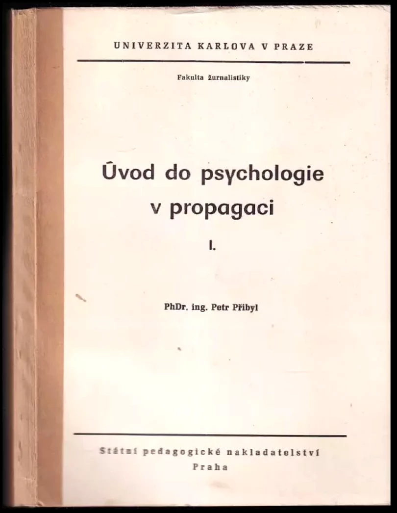 Úvod do psychologie v propagaci (Petr Přibyl, 1983)
