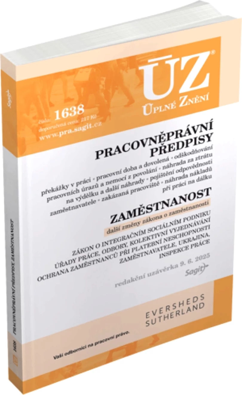 ÚZ 1638 Pracovněprávní předpisy, Zaměstnanost, Odškodňování a náhrady, Odbory, Inspekce práce (, 2025)