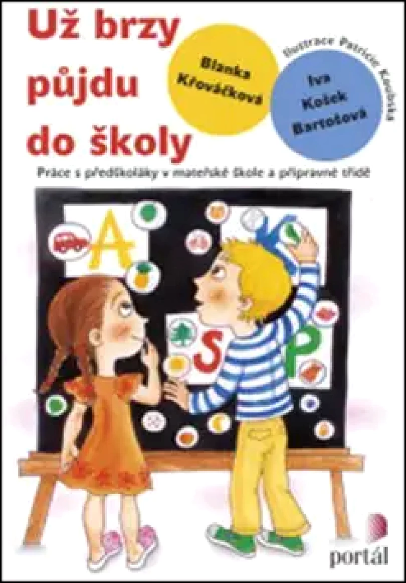 Už brzy půjdu do školy (Blanka Křováčková, 2014)