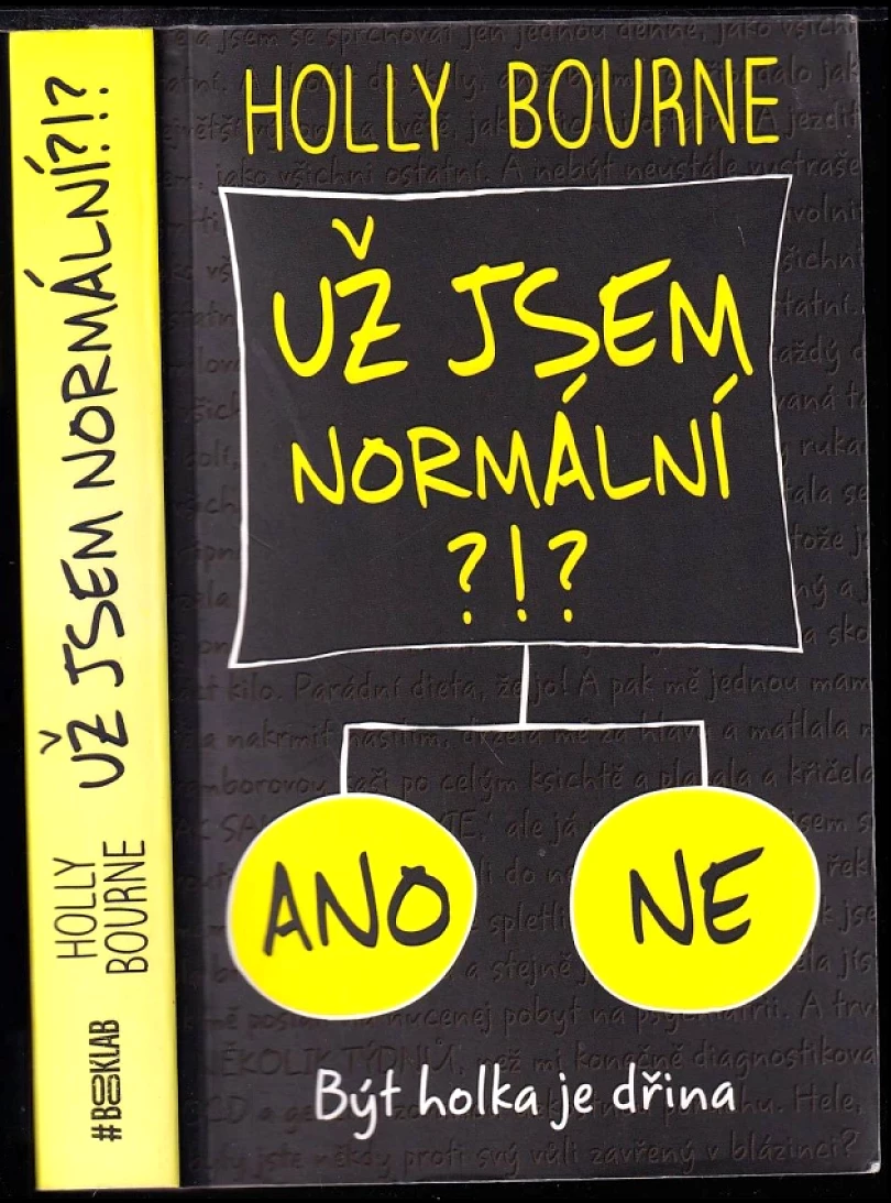 Levně Už jsem normální?!? (Holly Bourne, 2017)