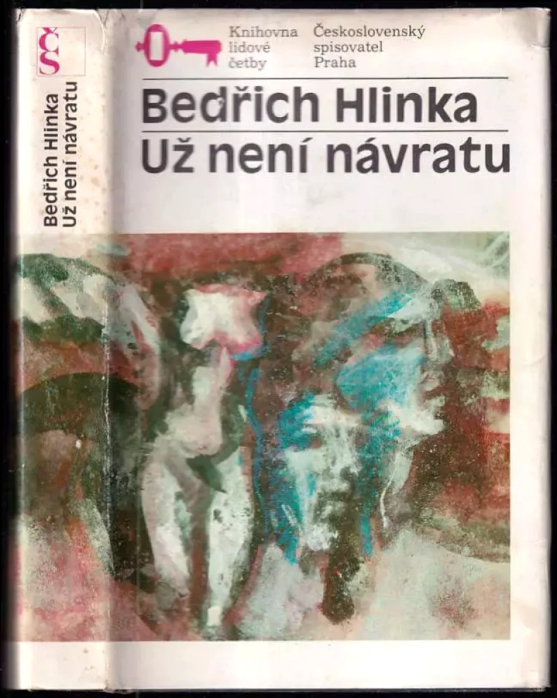 Levně Už není návratu (Bedřich Hlinka, 1985)