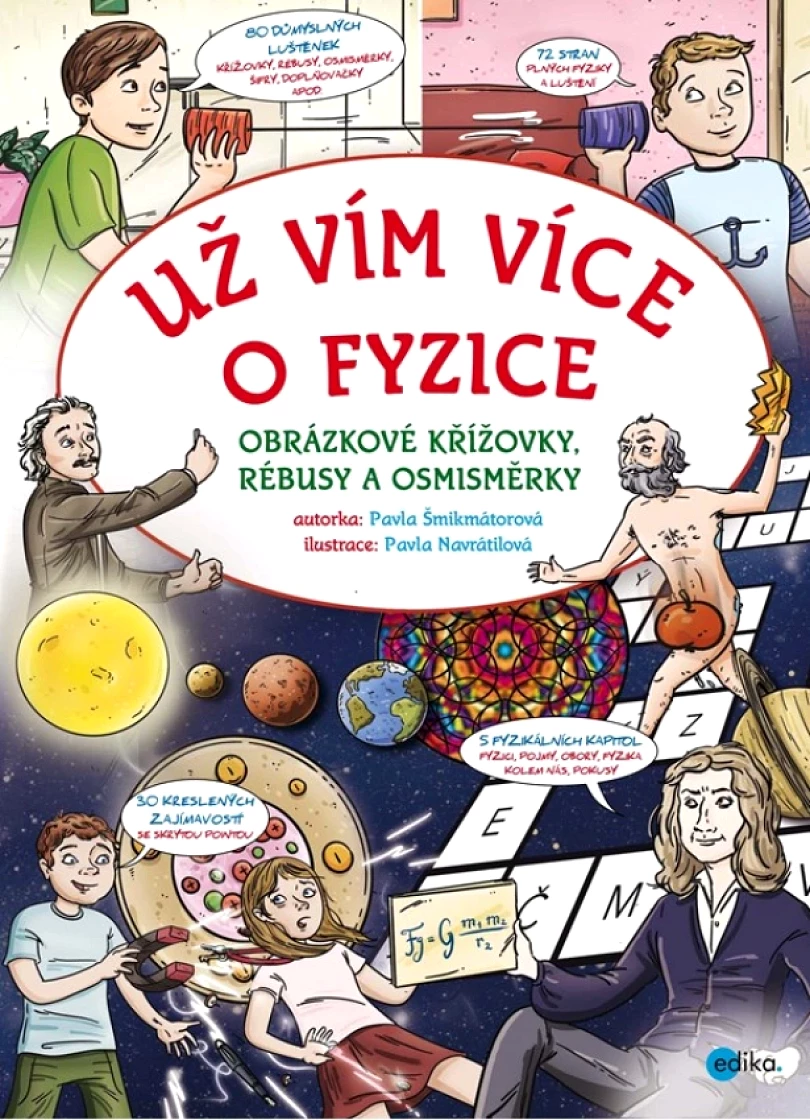 Levně Už vím více o fyzice (Šmikmátorová Pavla, 2019)